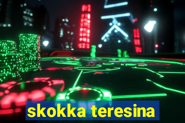 skokka teresina